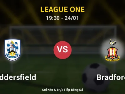Soi Kèo Huddersfield vs Bradford – 19:30 24/01 | Nhận Định, Dự Đoán Tỷ Số