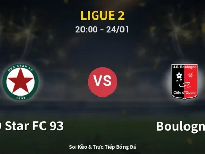Soi Kèo RED Star FC 93 vs Boulogne – 20:00 24/01 | Nhận Định, Dự Đoán Tỷ Số