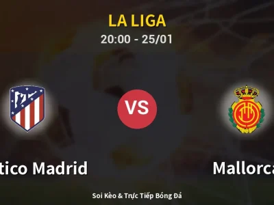 🔴 Trực Tiếp: Atletico Madrid 3-0 Mallorca – Link Xem La Liga (Full HD)