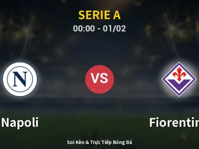Kết Quả: Napoli 2-1 Fiorentina – Highlight & Bàn Thắng | Serie A