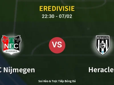 Soi Kèo NEC Nijmegen vs Heracles – 22:30 07/02 | Nhận Định, Dự Đoán Tỷ Số