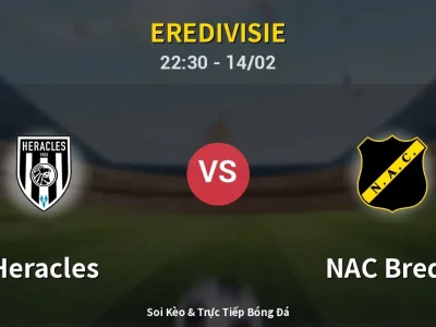 Soi Kèo Heracles vs NAC Breda – 22:30 14/02 | Nhận Định, Dự Đoán Tỷ Số