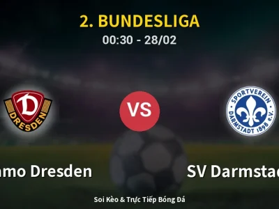 🔴 Trực Tiếp: Dynamo Dresden 0-0 SV Darmstadt 98 – Link Xem 2. Bundesliga (Full HD)