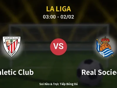 Kết Quả: Athletic Club 1-1 Real Sociedad – Highlight & Bàn Thắng | La Liga