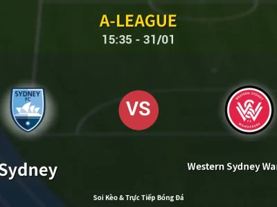 Kết Quả: Sydney 4-1 Western Sydney Wanderers – Highlight & Bàn Thắng | A-League