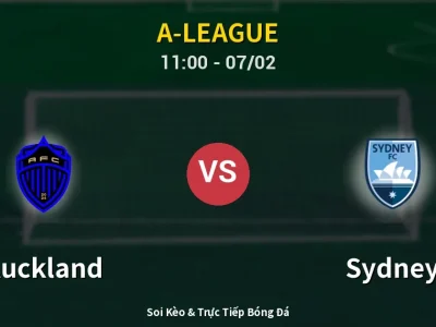 Kết Quả: Auckland 1-0 Sydney – Highlight & Bàn Thắng | A-League