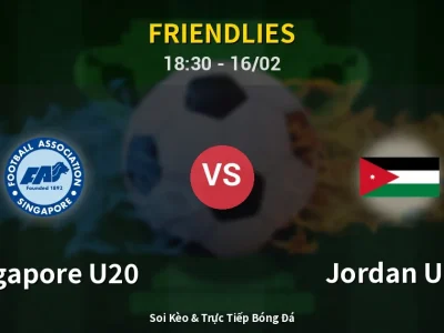 Kết Quả: Singapore U20 1-2 Jordan U20 – Highlight & Bàn Thắng | Friendlies