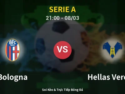 Soi Kèo Bologna vs Hellas Verona – 21:00 08/03 | Nhận Định, Dự Đoán Tỷ Số
