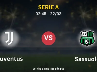 Kết Quả: Juventus 1-1 Sassuolo – Highlight & Bàn Thắng | Serie A