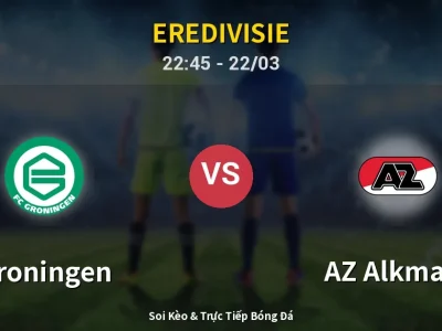 Soi Kèo Groningen vs AZ Alkmaar – 22:45 22/03 | Nhận Định, Dự Đoán Tỷ Số