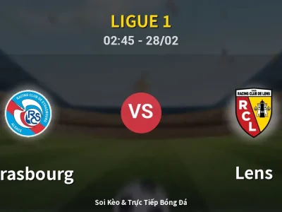 Kết Quả: Strasbourg 1-1 Lens – Highlight & Bàn Thắng | Ligue 1