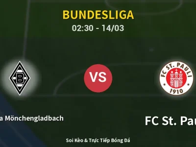 Kết Quả: Borussia Mönchengladbach 2-0 FC St. Pauli – Highlight & Bàn Thắng | Bundesliga