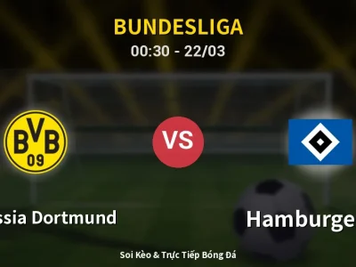 Kết Quả: Borussia Dortmund 3-2 Hamburger SV – Highlight & Bàn Thắng | Bundesliga