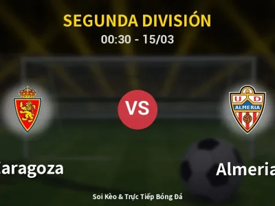 Kết Quả: Zaragoza 2-0 Almeria – Highlight & Bàn Thắng | Segunda División