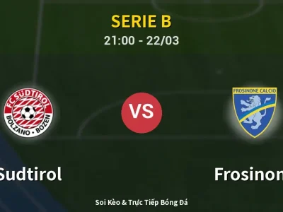 🔴 Trực Tiếp: Sudtirol 0-1 Frosinone – Link Xem Serie B (Full HD)