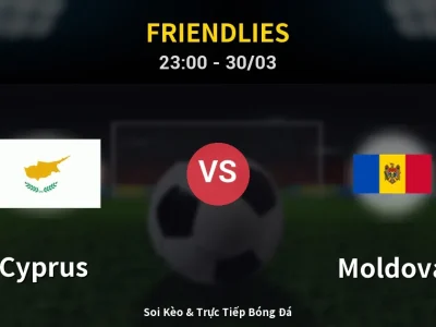 Soi Kèo Cyprus vs Moldova – 23:00 30/03 | Nhận Định, Dự Đoán Tỷ Số