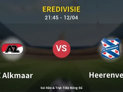 Soi Kèo AZ Alkmaar vs Heerenveen – 21:45 12/04 | Nhận Định, Dự Đoán Tỷ Số