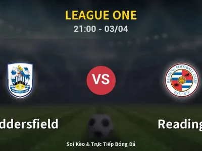 🔴 Trực Tiếp: Huddersfield 0-1 Reading – Link Xem League One (Full HD)