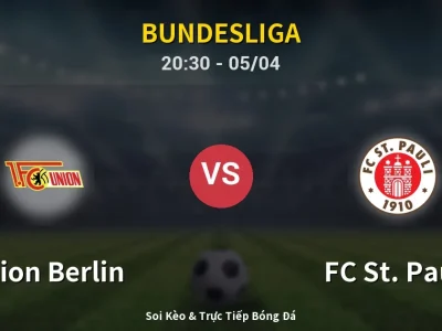 Soi Kèo Union Berlin vs FC St. Pauli – 20:30 05/04 | Nhận Định, Dự Đoán Tỷ Số