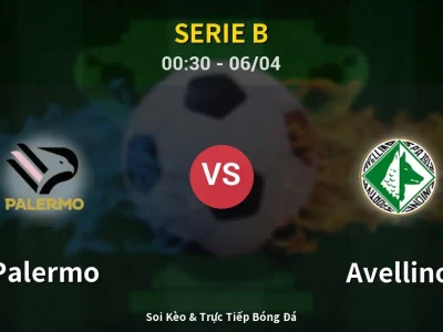 Kết Quả: Palermo 2-0 Avellino – Highlight & Bàn Thắng | Serie B