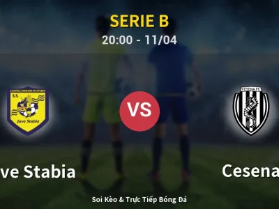 Soi Kèo Juve Stabia vs Cesena – 20:00 11/04 | Nhận Định, Dự Đoán Tỷ Số