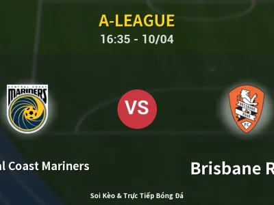 Soi Kèo Central Coast Mariners vs Brisbane Roar – 16:35 10/04 | Nhận Định, Dự Đoán Tỷ Số