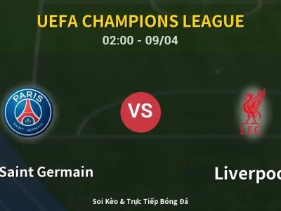 Kết Quả: Paris Saint Germain 2-0 Liverpool – Highlight & Bàn Thắng | UEFA Champions League