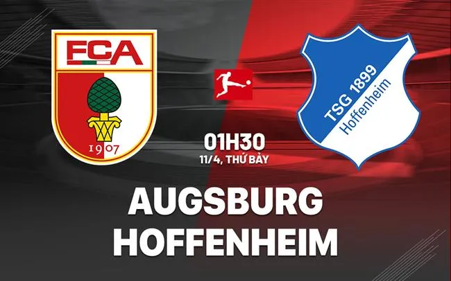 nhan dinh bong da du doan Augsburg vs Hoffenheim vdqg duc bundesliga hom nay nhan dinh bong da du doan Augsburg vs Hoffenheim vdqg duc bundesliga hom nay